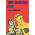 Time Marches Off