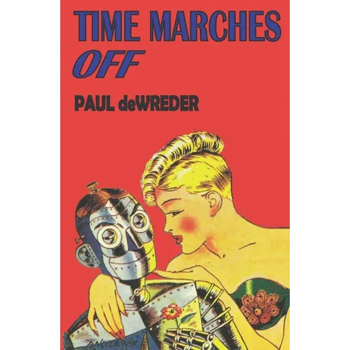 Time Marches Off