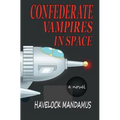 Confederate Vampires in Space