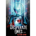 The Desperate Ones