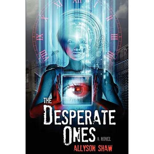 The Desperate Ones