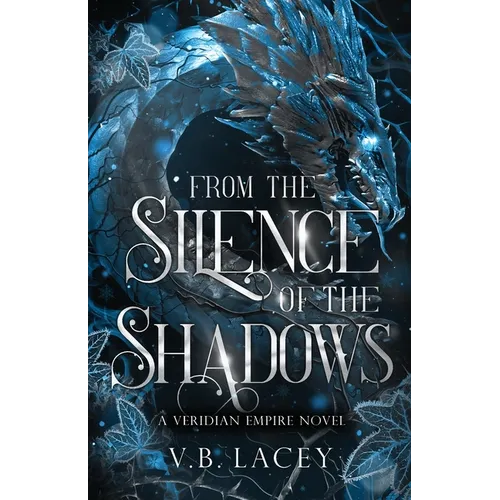 From the Silence of the Shadows