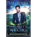 Whiskey & Witches