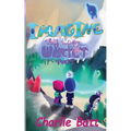 Imagine the Long Winter: Book 2: Part 3