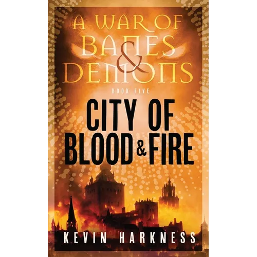 City of Blood and Fire - Paperback