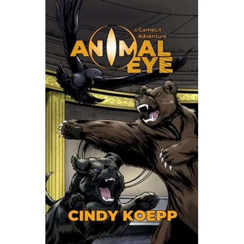 Animal Eye: a GameLit Adventure