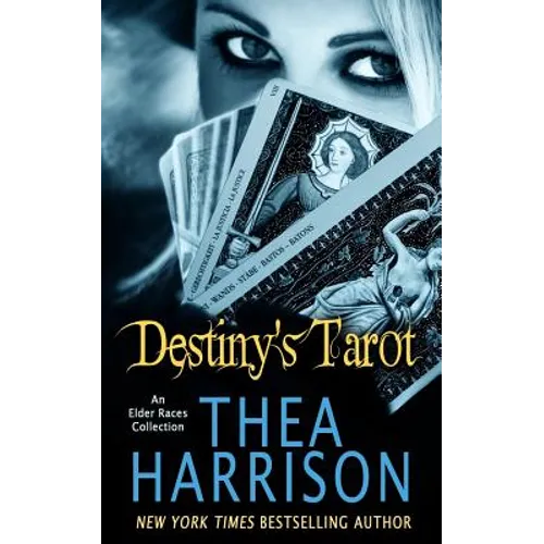 Destiny's Tarot: An Elder Races Collection