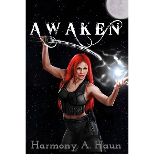 Awaken: An Amarah Rey, Fey Warrior Novel