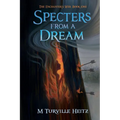 Specters from a Dream