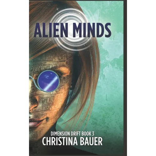 Alien Minds: Alien Romance Meets Science Fiction Adventure