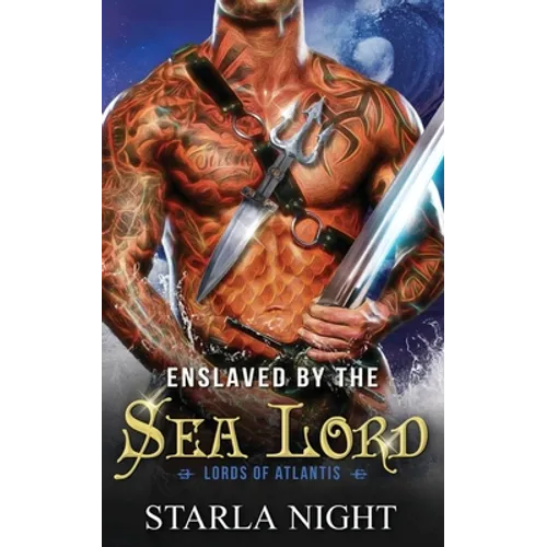 Enslaved by the Sea Lord