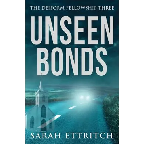 Unseen Bonds: The Deiform Fellowship Three