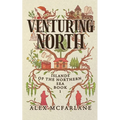 Venturing North: A spicy autumnal cozy fantasy romance