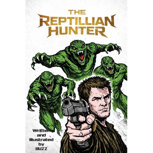 The Reptillian Hunter