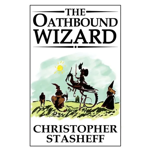 The Oathbound Wizard