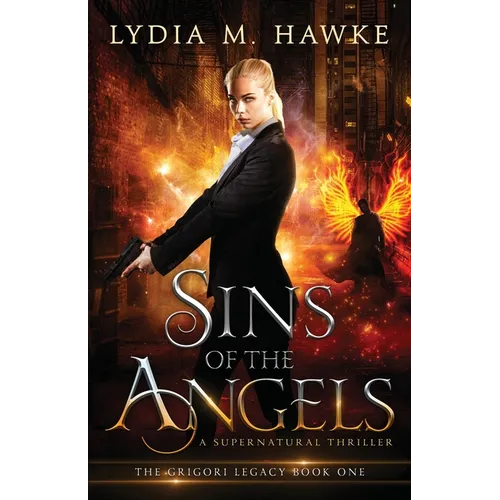 Sins of the Angels: A Supernatural Thriller