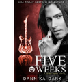 Five Weeks (Seven Series #3)