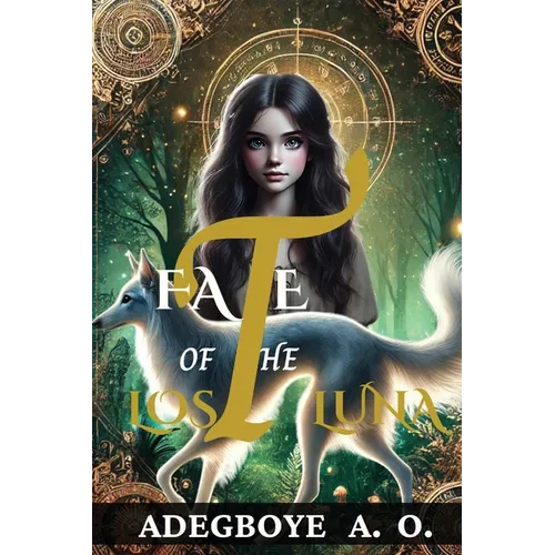 Fate of The Lost Luna: The Betrayal of Alpha, A Luna's Return