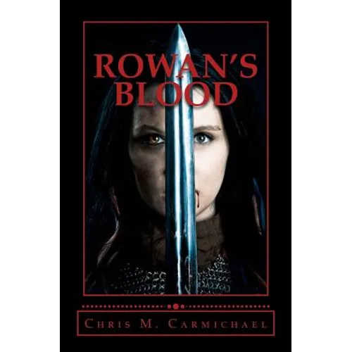 Rowan's Blood