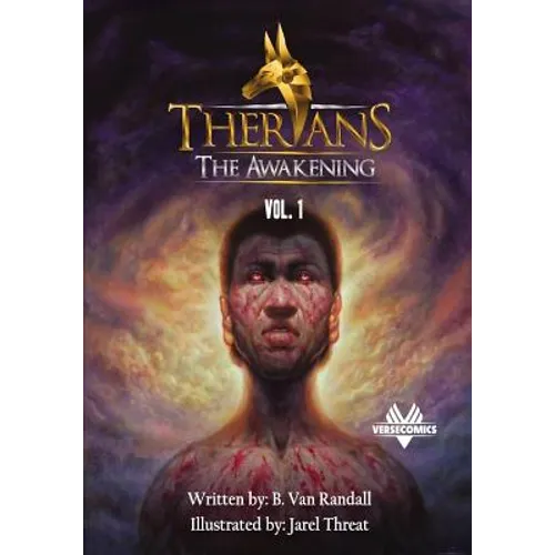 Therians: The Awakening: (Vol. 1)