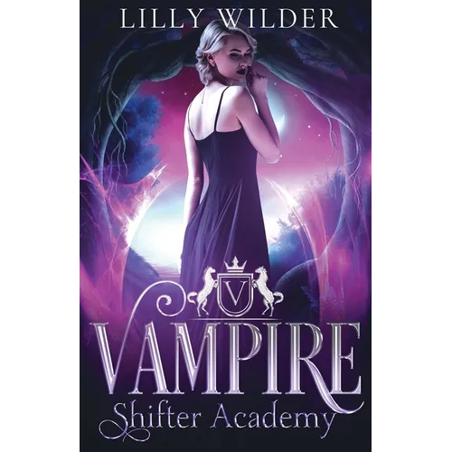 Vampire Shifter Academy