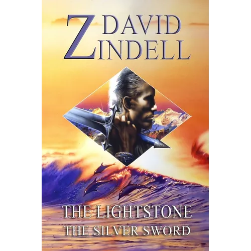 The Lightstone: Part Two: The Silver Sword