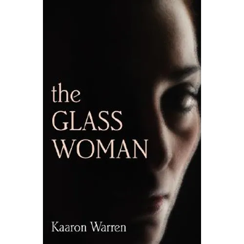 The Glass Woman