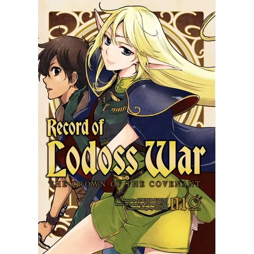 Record of Lodoss War: The Crown of the Covenant Volume 1