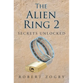 The Alien Ring 2: Secrets Unlocked