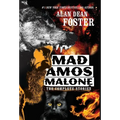 Mad Amos Malone: The Complete Stories