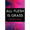 All Flesh Is Grass