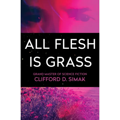 All Flesh Is Grass