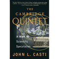 The Cambridge Quintet: A Work of Scientific Speculation