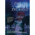 Past the Size of Dreaming
