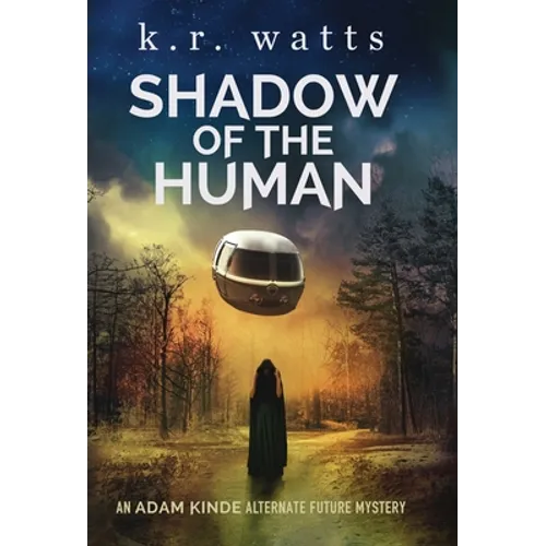 Shadow of the Human