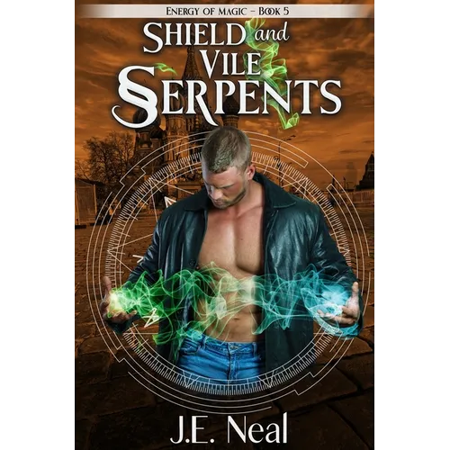 Shield and Vile Serpents