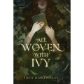 All Woven With Ivy
