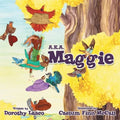 A.K.A. Maggie
