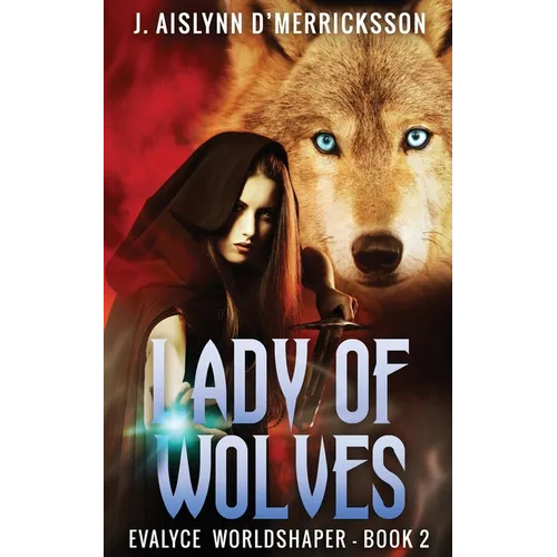 Lady Of Wolves
