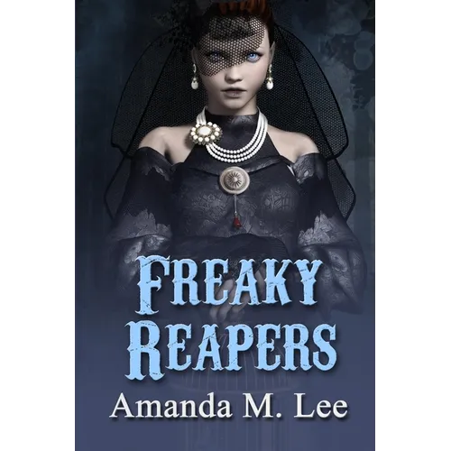 Freaky Reapers