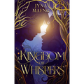 A Kingdom of Whispers: A Realm of Whispers Novel - Book 1