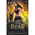 Apprentice Of The Dead