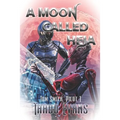 A Moon Called Heja