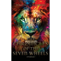 The Chronicles of the Seven Wheels: Eternal