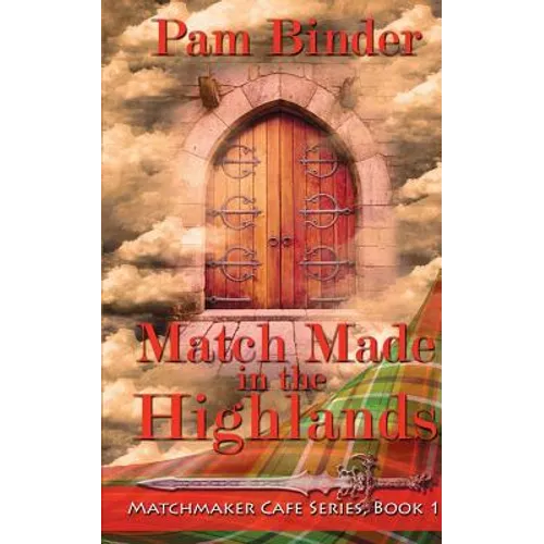 Match Made in the Highlands - Paperback