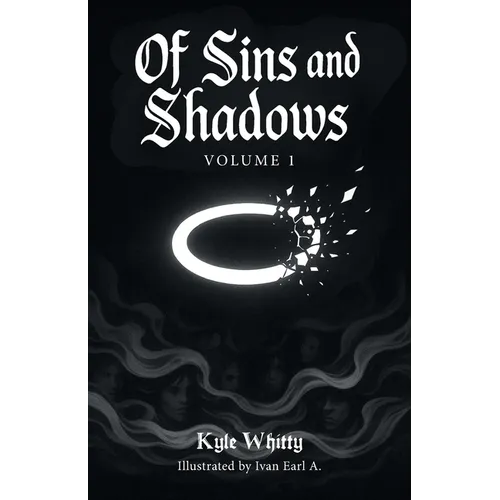Of Sins and Shadows: Volume 1