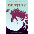 Destiny: The Sky Jewel Legacy