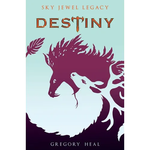 Destiny: The Sky Jewel Legacy