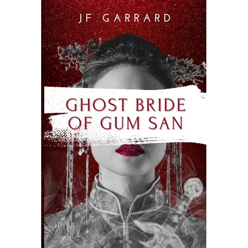 Ghost Bride of Gum San