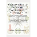 Professor Feiff's Compleat Pocket Guide to Xenobiology for the Galactic Traveller on the Move